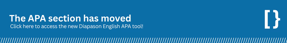Banner saying the APA section has moved. Click here to access the new Diapason English APA tool!